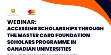Webinar on accessing fully funded Mastercard Foundation Scholarships at top Canadian universities