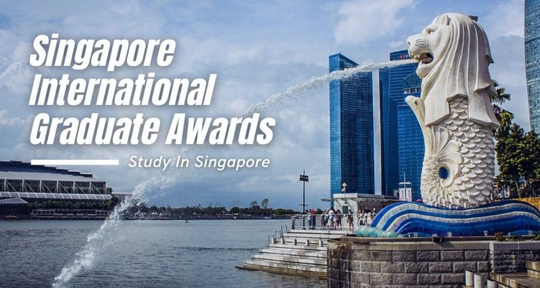 Singapore International Graduate Award (SINGA Scholarship) Application Guide