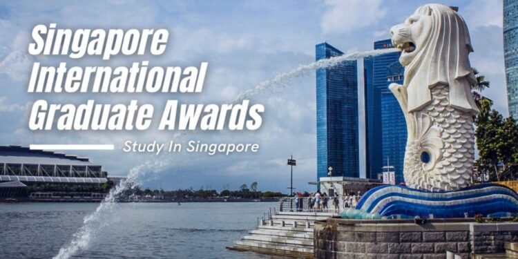 Singapore International Graduate Award (SINGA Scholarship) Application Guide